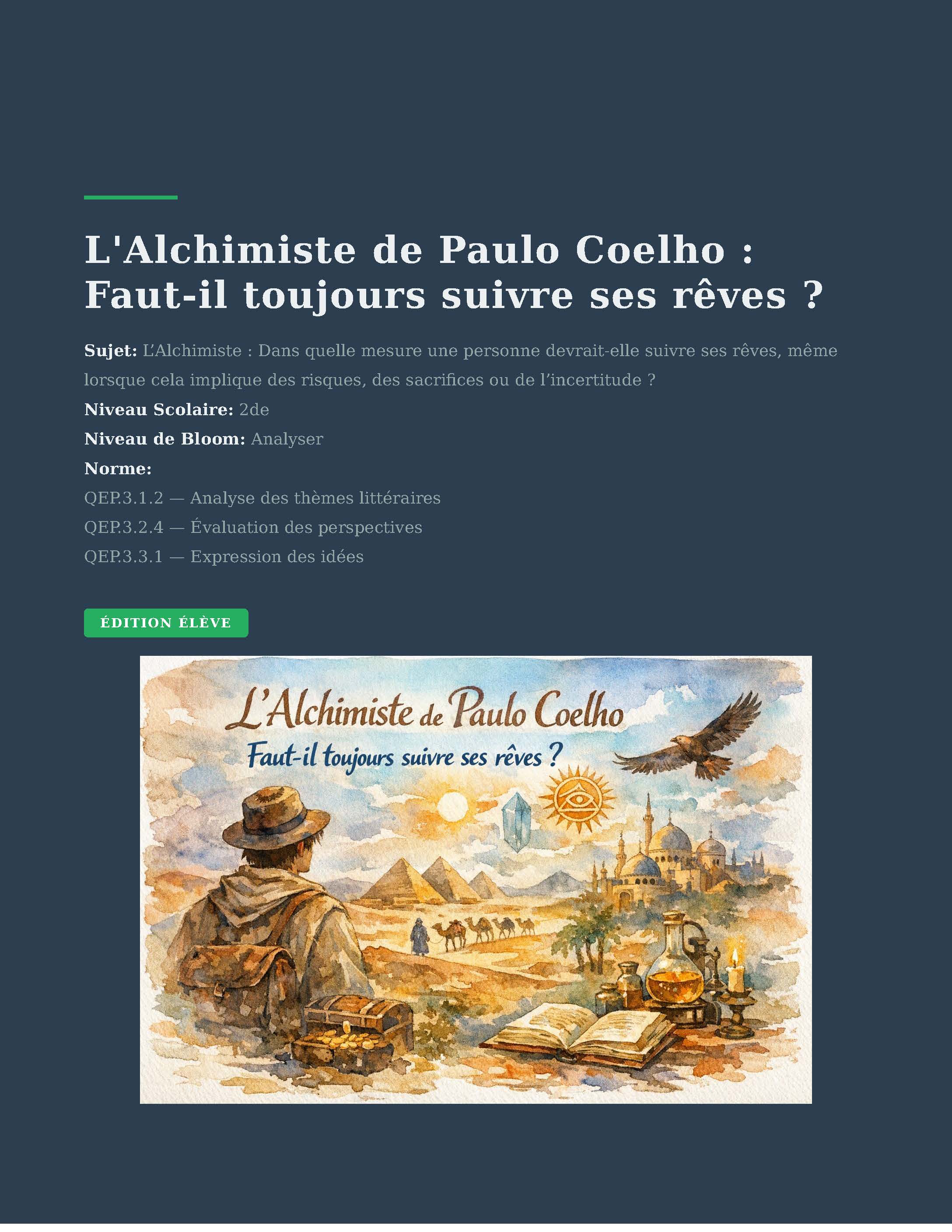 The Alchemist: Weighing the Cost of Following Your Dreams